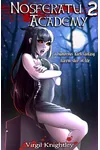 Nosferatu Academy 2
