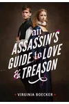 An Assassin's Guide to Love and Treason
