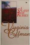 A Splash of Rubies