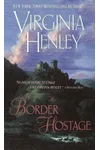The Border Hostage
