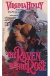 The Raven and the Rose