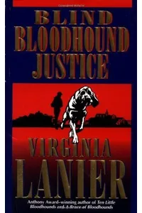 Blind Bloodhound Justice