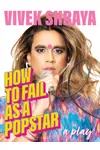 How to Fail as a Popstar