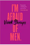 I'm Afraid of Men