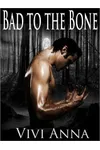Bad to the Bone