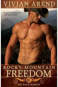 Rocky Mountain Freedom
