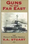 Guns to the Far East / Shannon's Brigade
