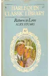 Return to Love (As: Alex Stuart)