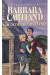 To Scotland and Love
