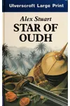 Star of Oudh / On Her Majesty's Orders (As:Alex Stuart)