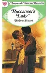Buccaneer's Lady (As:Robyn Stuart)