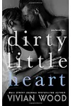 Dirty Little Heart