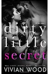 Dirty Little Secret