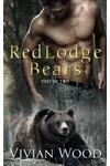 Red Lodge Bears, Vol. 2
