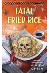 Fatal Fried Rice