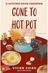Gone to Hot Pot
