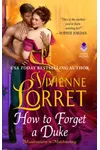 How to Forget a Duke