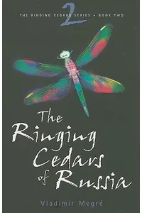 The Ringing Cedars of Russia