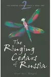 The Ringing Cedars of Russia