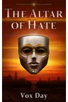 The Altar of Hate