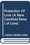 Protection of Love