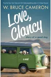 Love, Clancy: Diary of a Good Dog