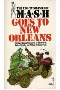 M*A*S*H Goes to New Orleans