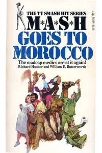 M*A*S*H Goes to Morocco