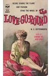 The Love-Go-Round (As: W.E. Butterworth)