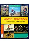 Mighty Minicycles (As: William E. Butterworth III)