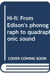Hi-Fi (As: William E. Butterworth III)