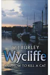 Wycliffe and How to Kill a Cat