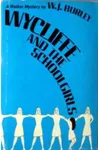 Wycliffe And The Schoolgirls