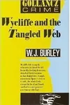Wycliffe And The Tangled Web