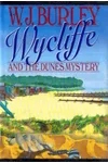 Wycliffe and the Dunes Mystery