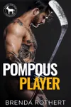 Pompous Player