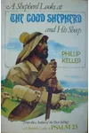 A Shepherd Looks at the Good Shepherd and His Sheep