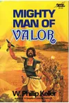 Mighty Man of Valor: Gideon, the Sword of the Lord