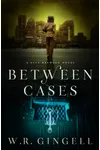 Between Cases