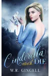 Cinderella Must Die