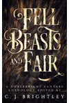 Fell Beasts and Fair