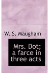 Mrs. Dot