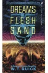 Dreams of Flesh and Sand