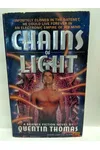 Chains of Light (As: Quentin Thomas)