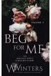 Beg For Me: Volume 2
