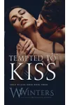 Tempted to Kiss
