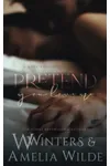 Pretend You Love Me