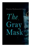 The Gray Mask