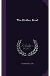 The Hidden Road