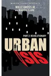 Urban Isis II: Revolutionary